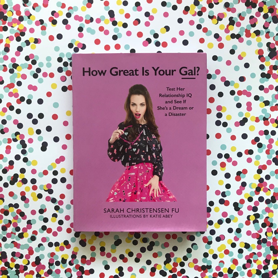 How Great Is Your Gal?